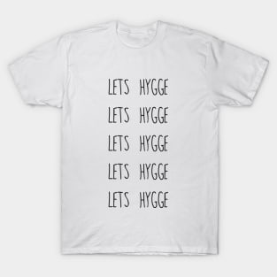 hygge T-Shirt